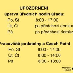 Upozornění: Úprava úředních hodin úřadu