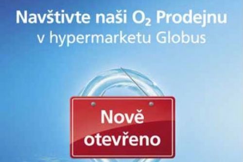 Foto: Nově v Globusu najdete i prodejnu O2. 