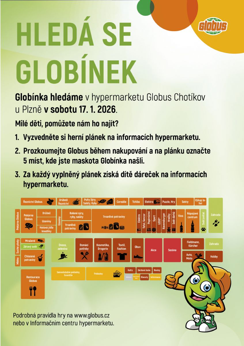 Hledá se Globínek v hypermarketu Globus Chotíkov