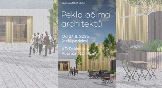 Peklo ožívá - výstava architektonických vizí v Plzni