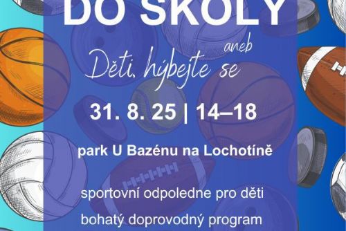 obrázek:Hurá do školy aneb Děti hýbejte se