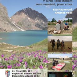 Vydejte se z Nečtin přímo do Kyrgyzstánu během cestopisné přednášky o zemi nomádů, jezer a hor